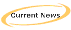 Current News